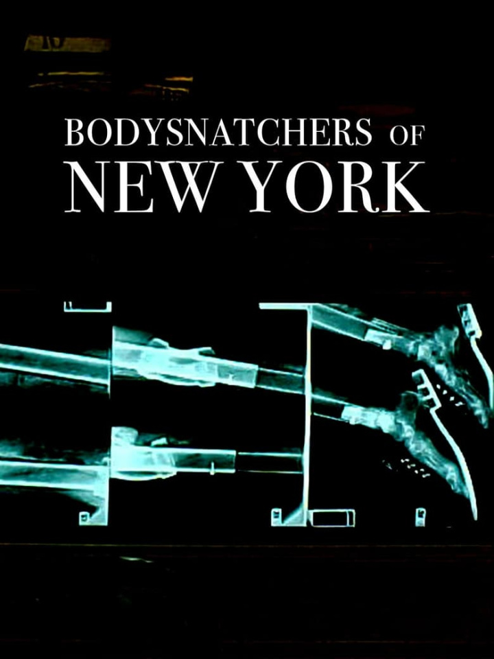 Bodysnatchers of New York i gruppen Alla filmer / Documentary hos Mohamad shop (526757)