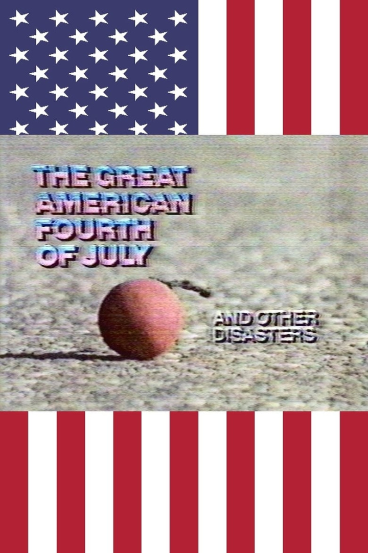 The Great American Fourth of July and Other Disasters i gruppen Alla filmer hos Mohamad shop (527802)