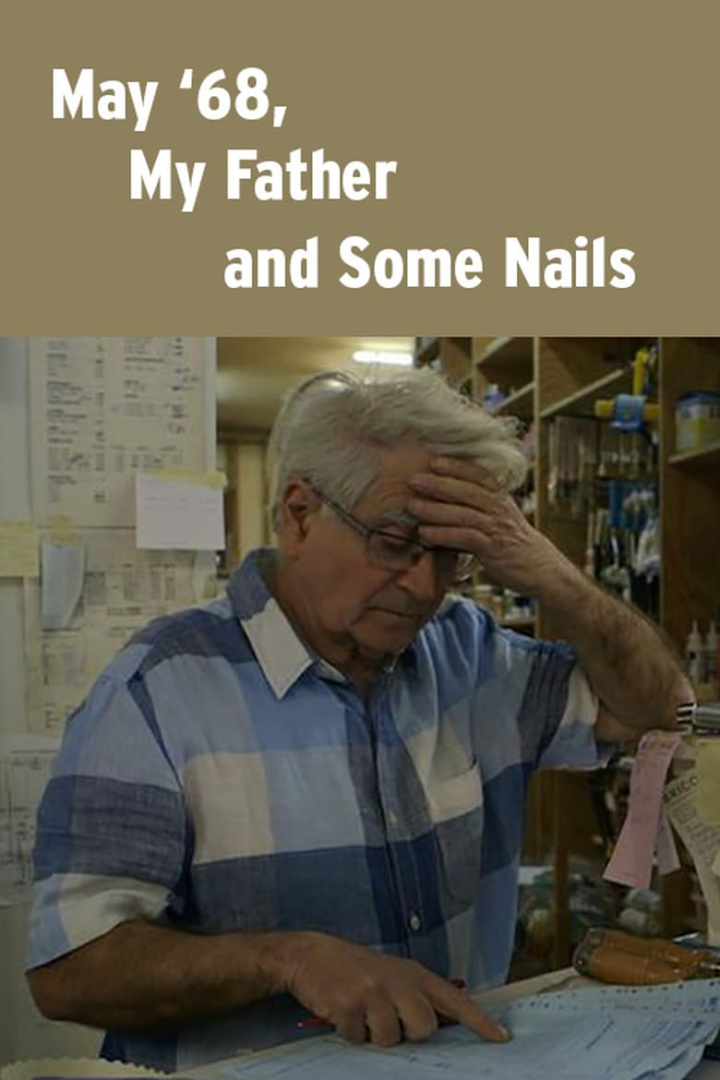 May \'68, My Father and Some Nails i gruppen Alla filmer hos Mohamad shop (531154)