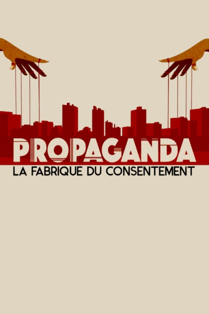Propaganda: Engineering Consent i gruppen Alla filmer hos Mohamad shop (531896)