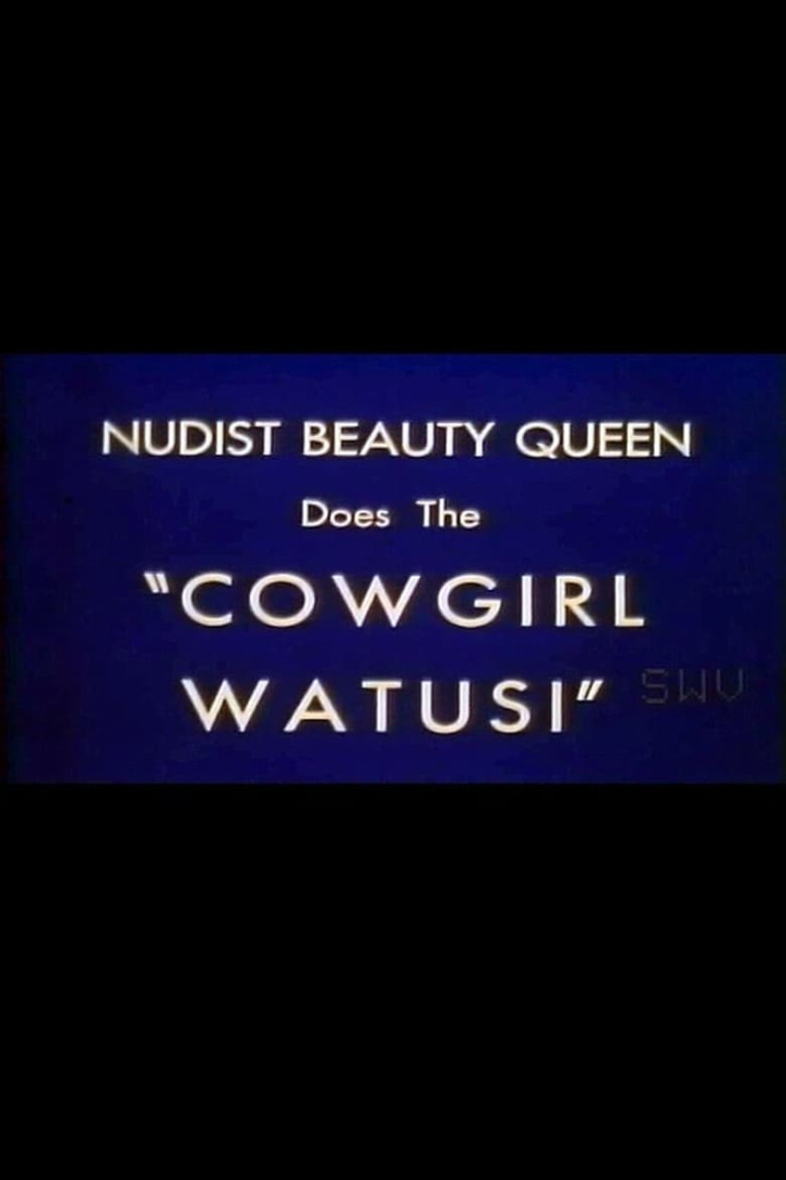 Nudist Beauty Queen Does the \'Cowgirl Watusi\' i gruppen Komedi hos Mohamad shop (534054)