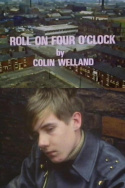 Roll On Four O\'Clock