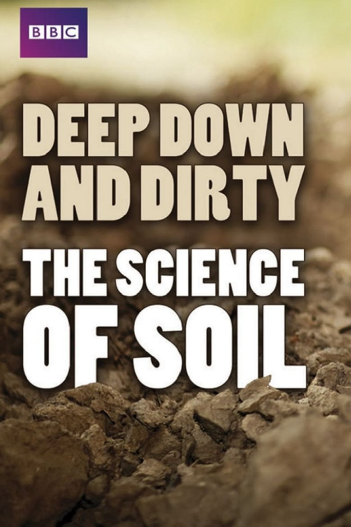 Deep, Down & Dirty: the Science of Soil i gruppen Alla filmer hos Mohamad shop (535480)