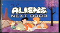 Aliens Next Door