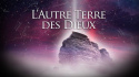 L\'Autre Terre des Dieux