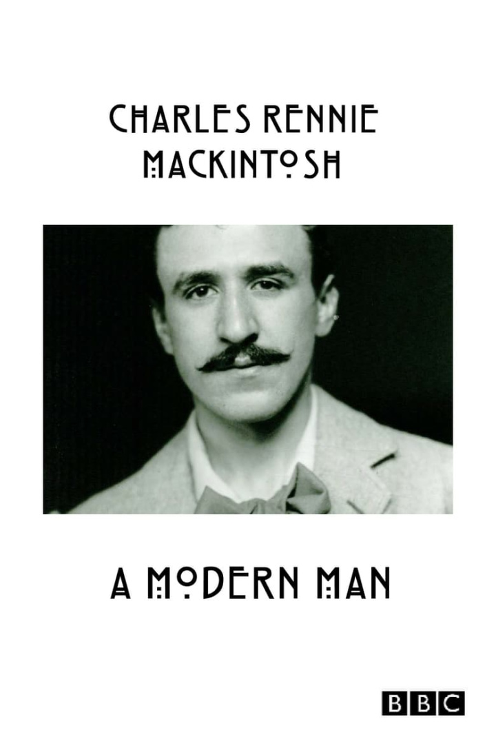 Charles Rennie Mackintosh: A Modern Man i gruppen Alla filmer hos Mohamad shop (536751)