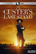 American Experience: Custer\'s Last Stand