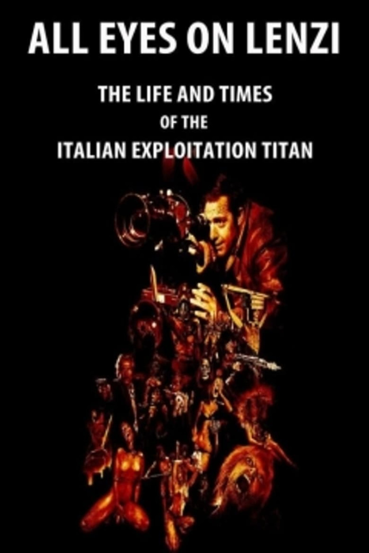 All Eyes on Lenzi: The Life and Times of the Italian Exploitation Titan i gruppen Alla filmer hos Mohamad shop (542669)
