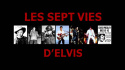 The Seven Ages of Elvis