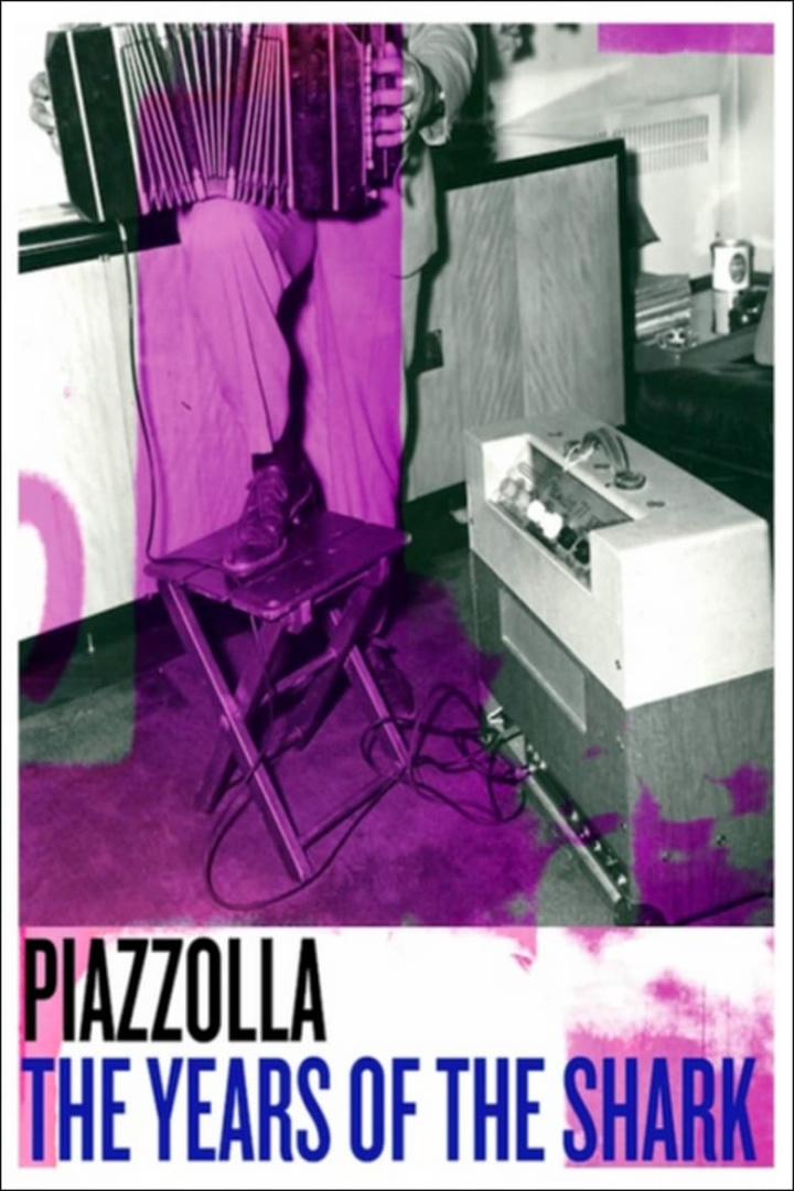 Piazzolla: The Years of the Shark i gruppen Alla filmer / Documentary hos Mohamad shop (546199)