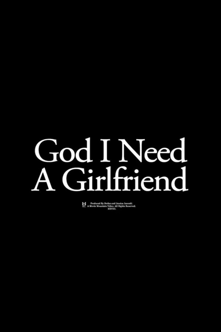 God I Need a Girlfriend i gruppen Alla filmer hos Mohamad shop (546515)