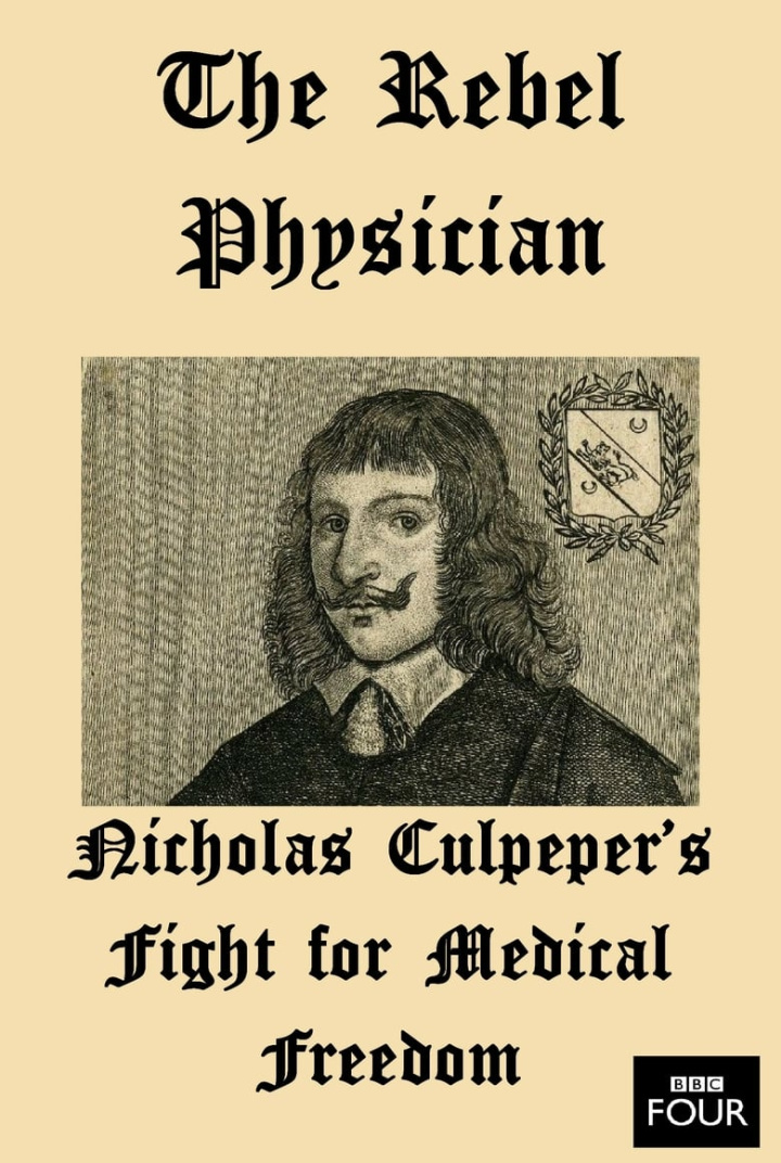 The Rebel Physician: Nicholas Culpeper\'s Fight For Medical Freedom i gruppen Alla filmer / Documentary hos Mohamad shop (547553)