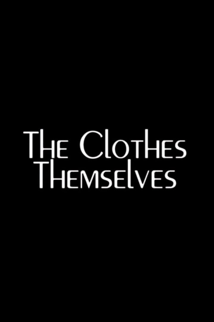 The Clothes Themselves i gruppen Alla filmer hos Mohamad shop (548442)