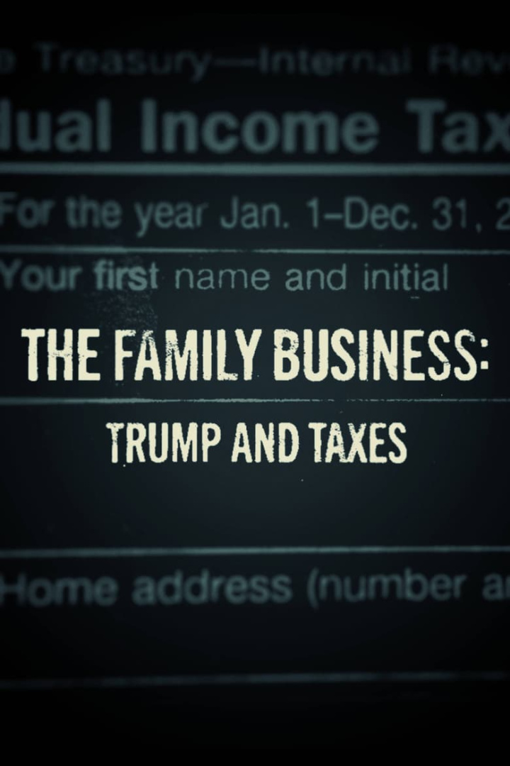 The Family Business: Trump and Taxes i gruppen Alla filmer / Documentary hos Mohamad shop (551801)