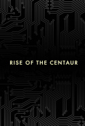 Rise of the Centaur