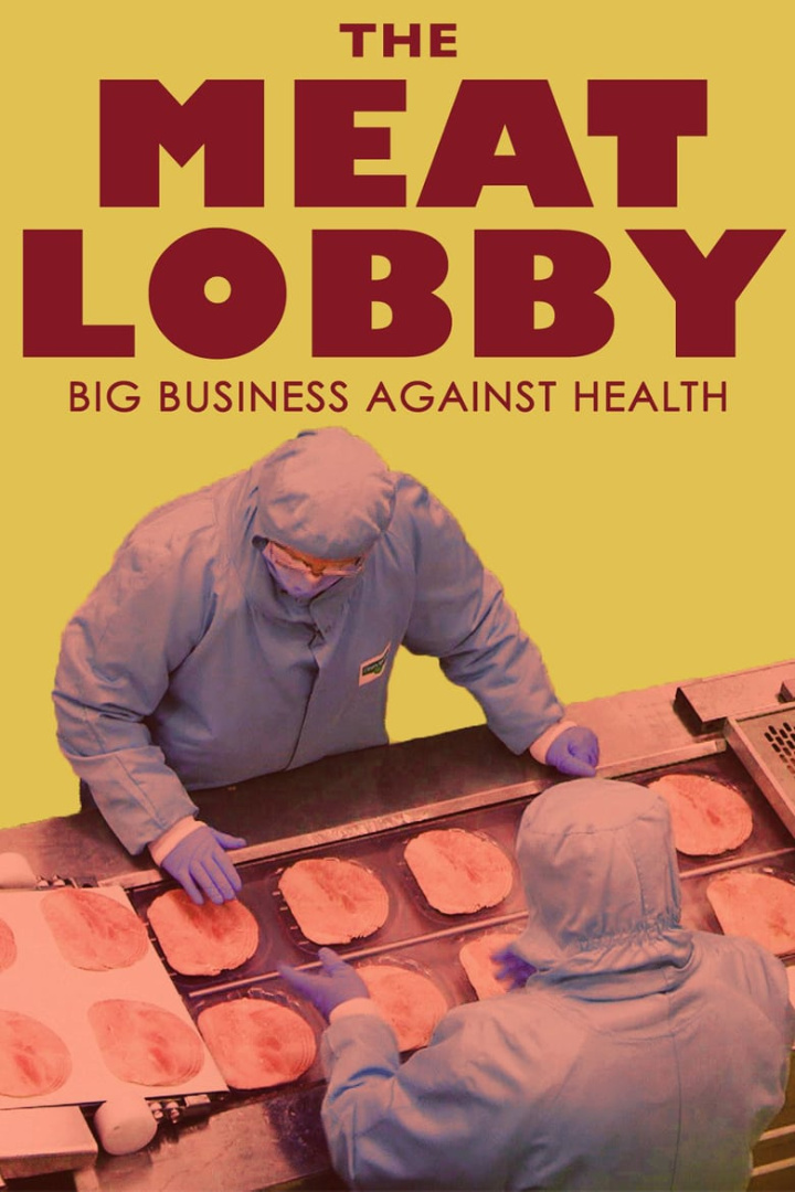 The Meat Lobby: Big Business Against Health? i gruppen Alla filmer / Documentary hos Mohamad shop (553017)