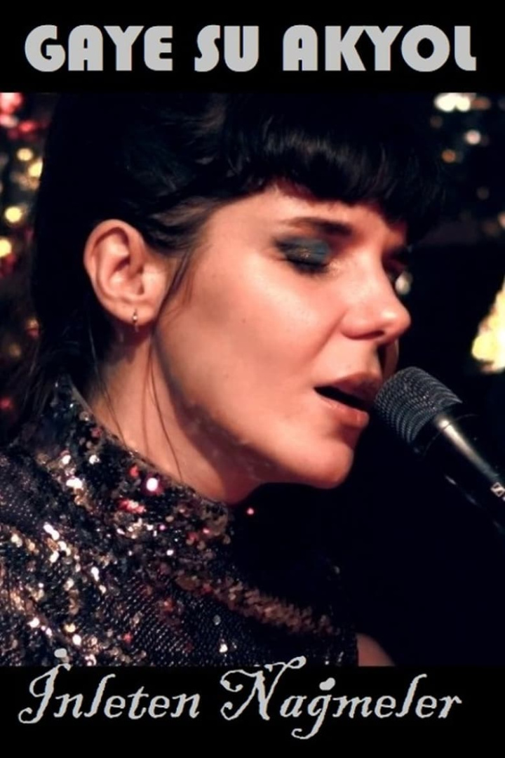 Gaye Su Akyol Inleten Nagmeler i gruppen Alla filmer / Music hos Mohamad shop (553574)