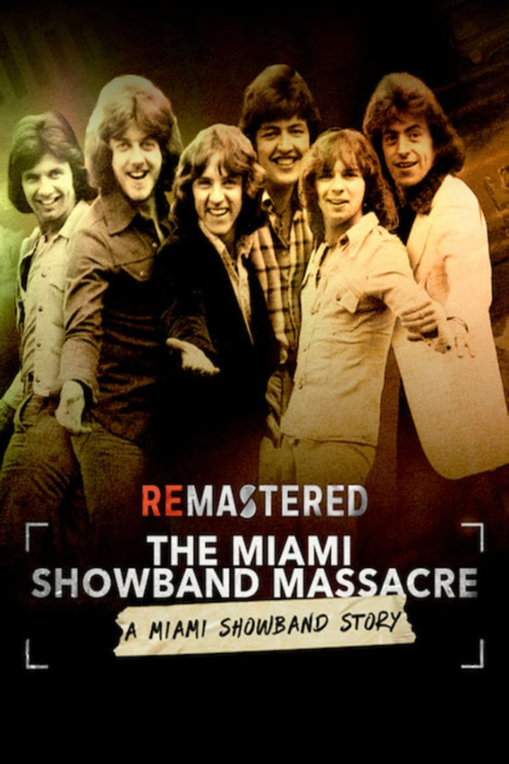 ReMastered: The Miami Showband Massacre i gruppen Alla filmer / Documentary hos Mohamad shop (553644)