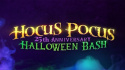 Hocus Pocus 25th Anniversary Halloween Bash