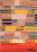 Paul Klee, le silence de l\'ange