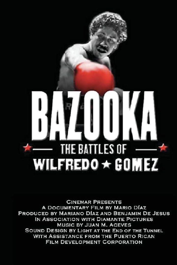Bazooka: Las batallas de Wilfredo Gómez (the battles of Wilfredo Gomez) i gruppen Alla filmer / Documentary hos Mohamad shop (556198)