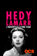 Hedy Lamarr : l\'Invention d\'une star
