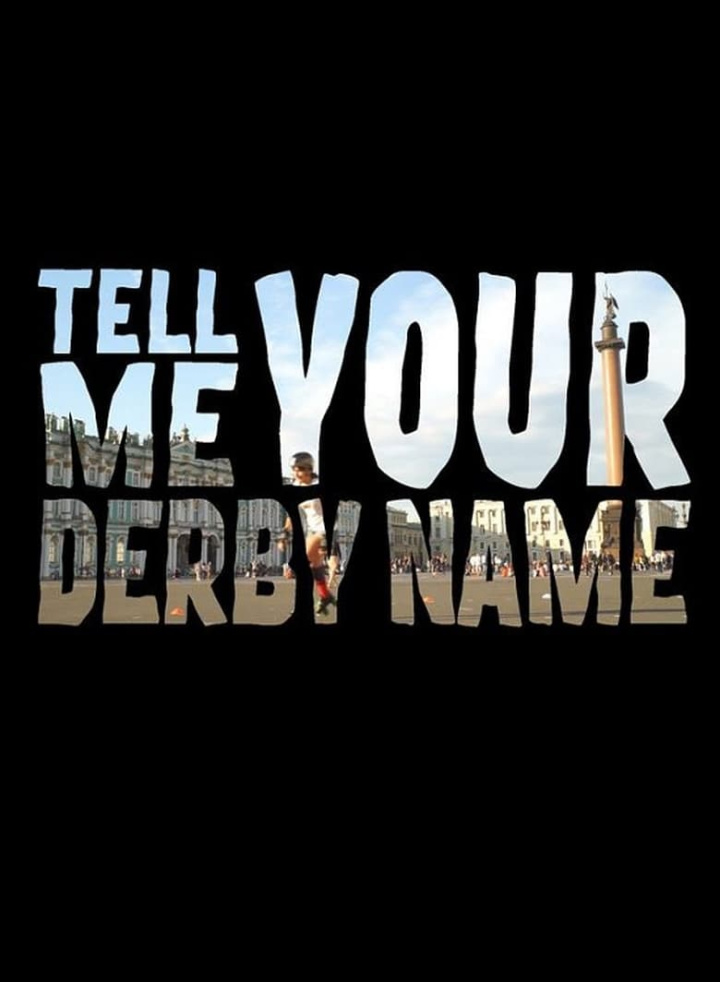 Tell Me Your Derby Name i gruppen Alla filmer / Documentary hos Mohamad shop (557378)