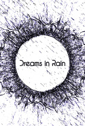 Dreams in Rain