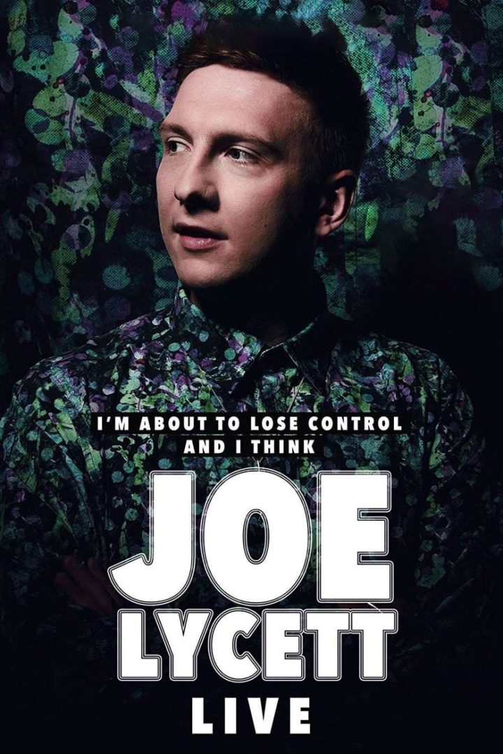 Joe Lycett: I\'m About to Lose Control And I Think Joe Lycett, Live i gruppen Alla filmer / Comedy hos Mohamad shop (558469)