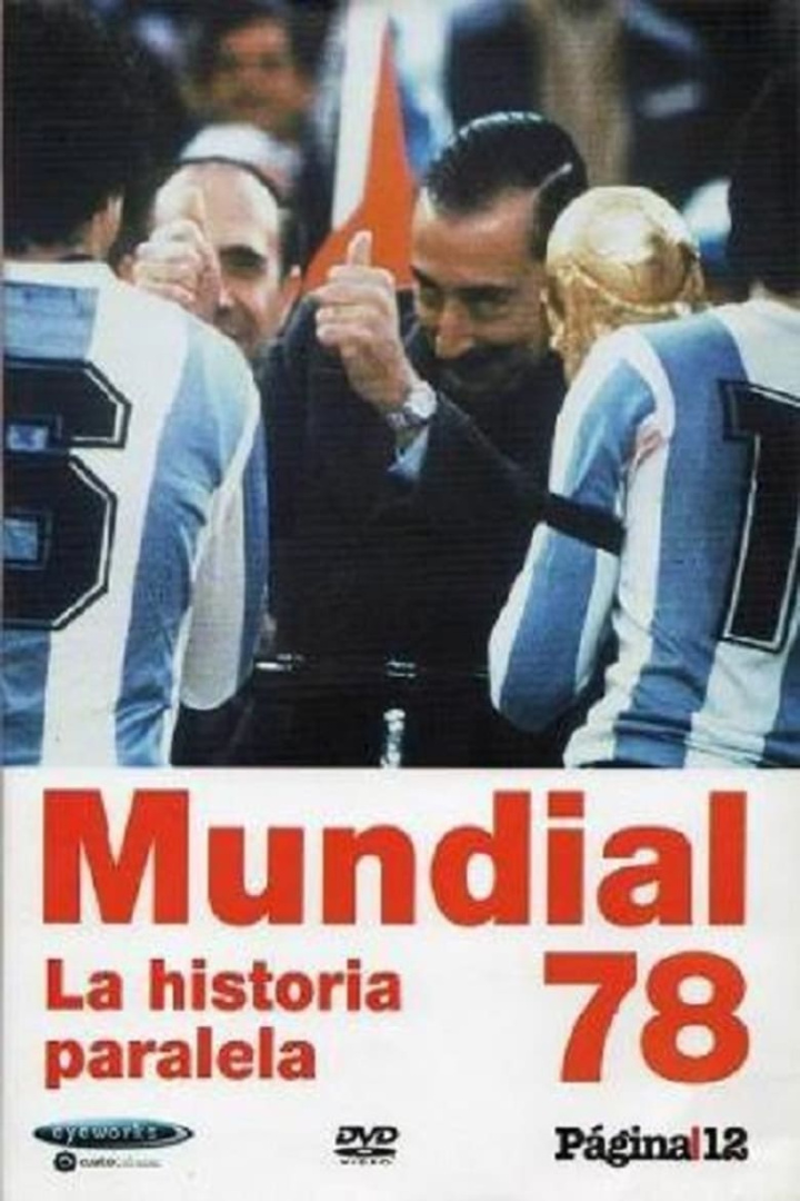 Mundial 78. La historia paralela i gruppen Alla filmer / Documentary hos Mohamad shop (561038)