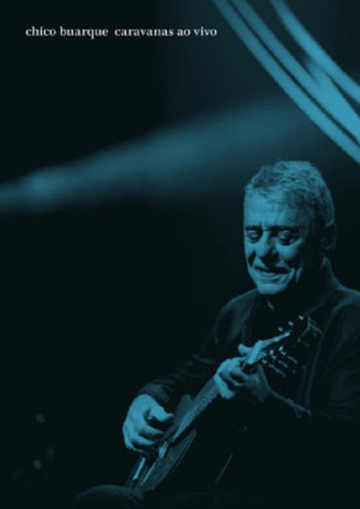 Chico Buarque - Caravanas Ao Vivo i gruppen Alla filmer / Music hos Mohamad shop (561100)