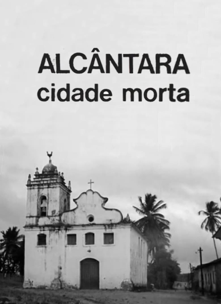 Alcântara: Ghost Town i gruppen Alla filmer / Documentary hos Mohamad shop (561450)