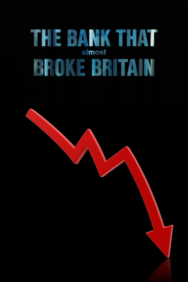 The Bank That Almost Broke Britain i gruppen Alla filmer / Documentary hos Mohamad shop (562495)