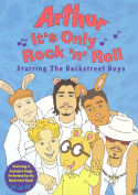 Arthur: It\'s Only Rock \'n\' Roll
