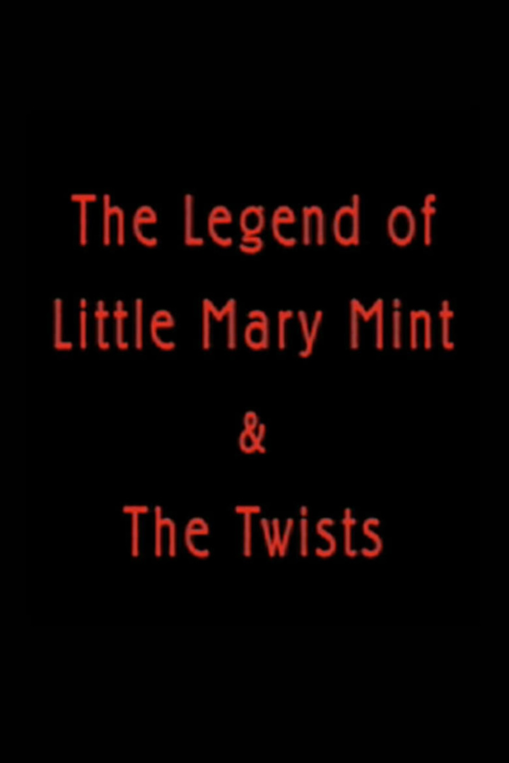 The Legend of Little Mary Mint & the Twists i gruppen Alla filmer / Horror hos Mohamad shop (567858)