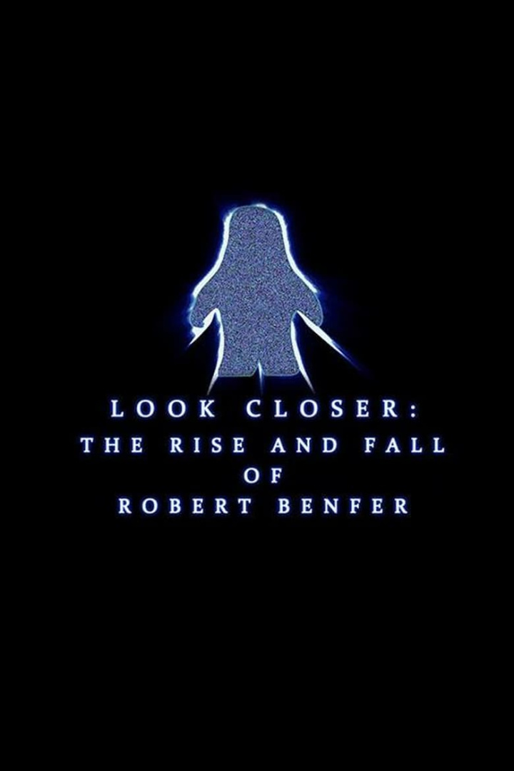 Look Closer: The Rise and Fall of Robert Benfer i gruppen Alla filmer / Documentary hos Mohamad shop (567906)