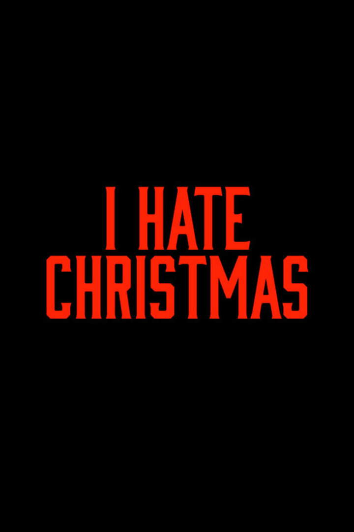 I Hate Christmas i gruppen Alla filmer hos Mohamad shop (568289)