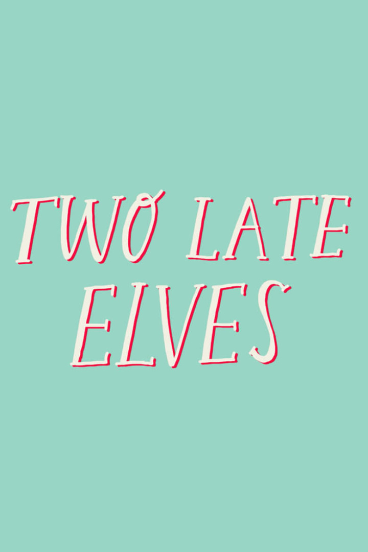 Two Late Elves i gruppen Alla filmer / Comedy hos Mohamad shop (570225)