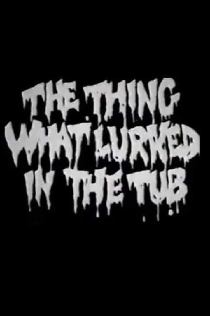 The Thing What Lurked in the Tub i gruppen Alla filmer / Animation hos Mohamad shop (570645)