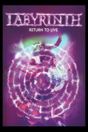 Labyrinth - Return to live