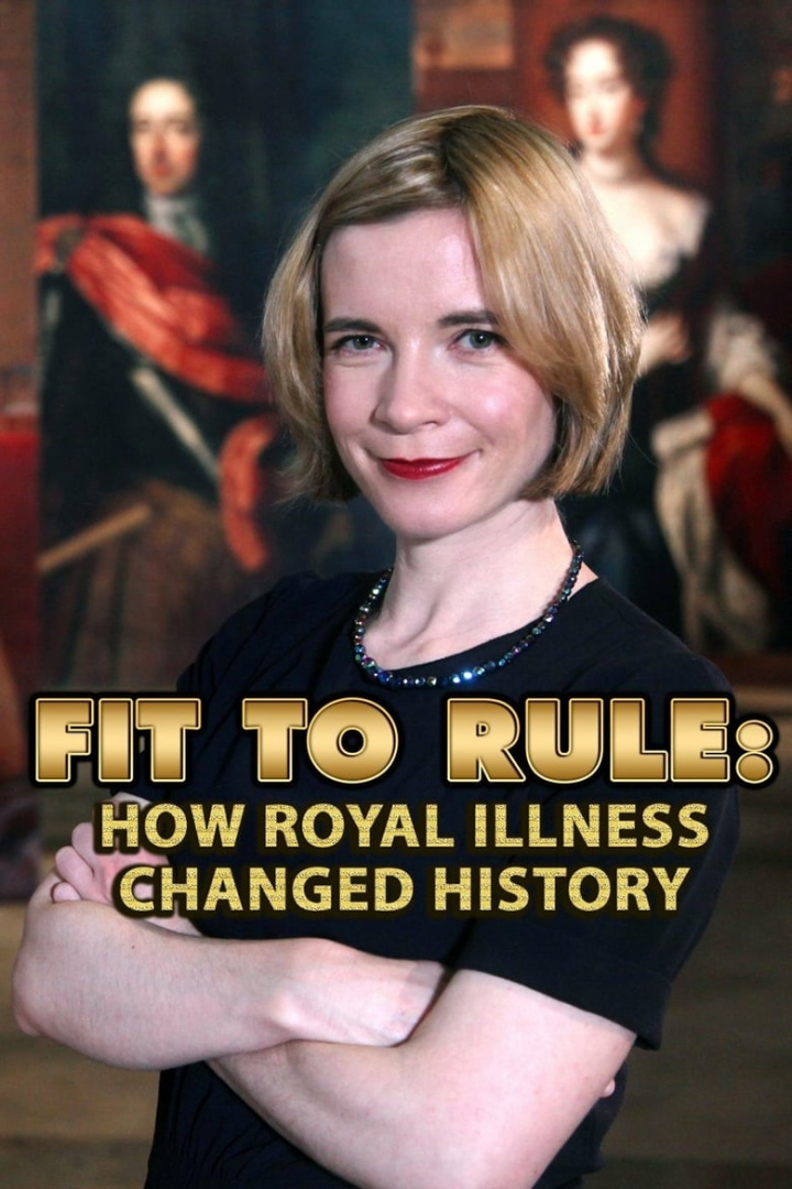 Fit to Rule: How Royal Illness Changed History i gruppen Alla filmer / History hos Mohamad shop (573640)