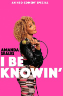 Amanda Seales: I Be Knowin\'