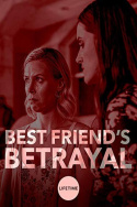 Best Friend\'s Betrayal
