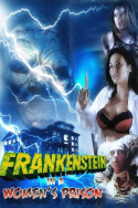 Frankenstein In A Women\'s Prison