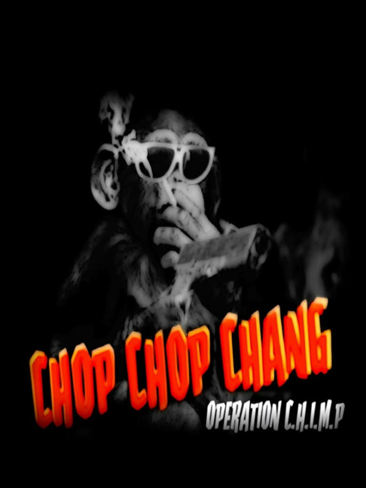 Chop Chop Chang: Operation C.H.I.M.P i gruppen Alla filmer / Comedy hos Mohamad shop (577352)