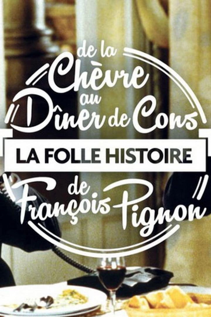 La folle histoire de François Pignon - De La chèvre au Dîner de cons i gruppen Alla filmer / Documentary hos Mohamad shop (577551)