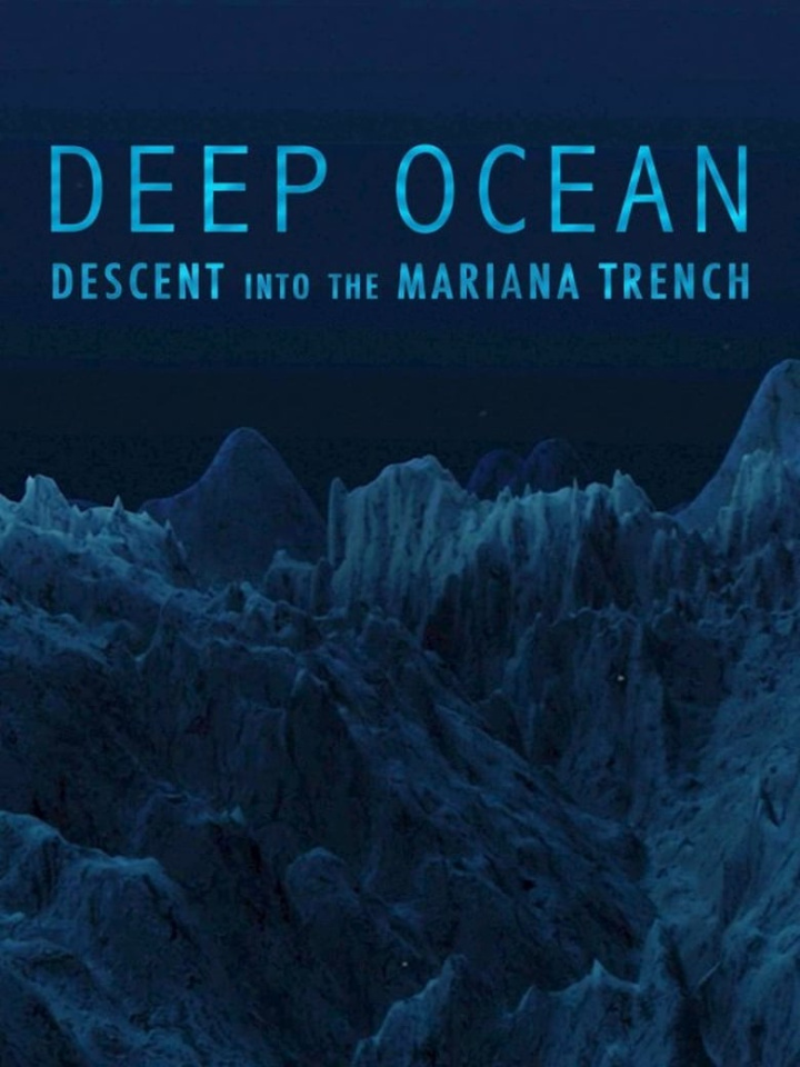Deep Ocean: Descent into the Mariana Trench i gruppen Alla filmer / Documentary hos Mohamad shop (578097)