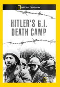 Hitler\'s G.I. Death Camp