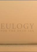 Eulogy for the Dead Sea