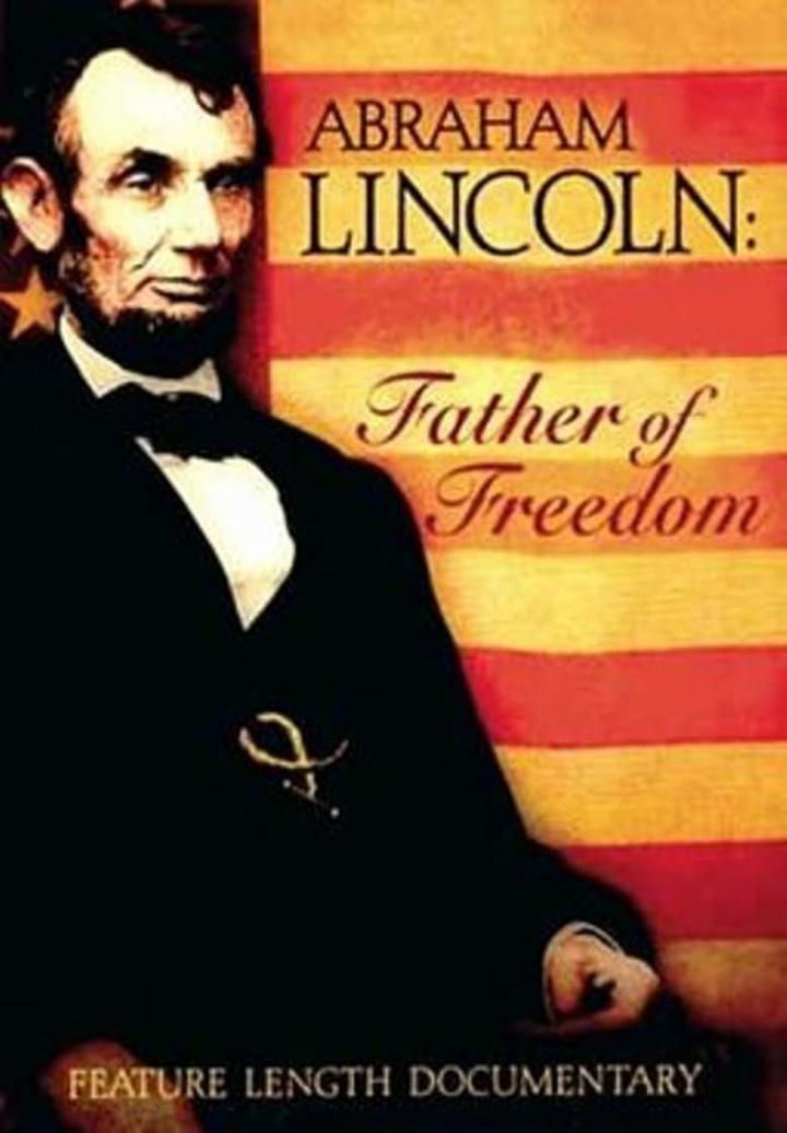 Abraham Lincoln - Father of Freedom i gruppen Alla filmer / Documentary hos Mohamad shop (580621)